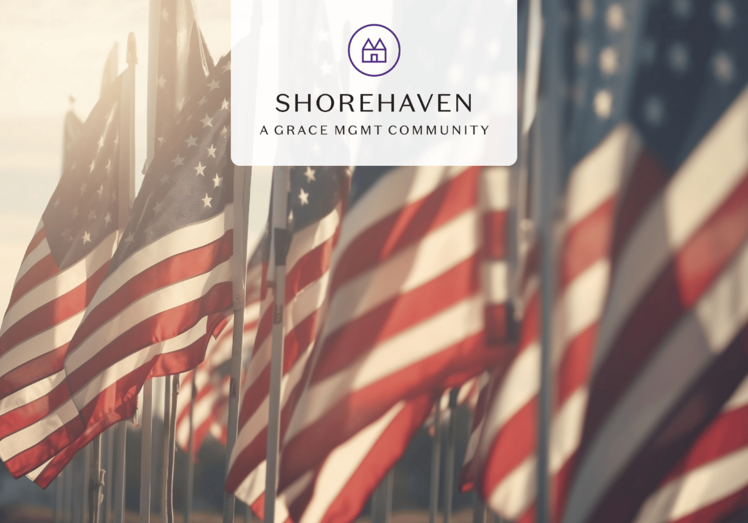 Shorehaven logo over a patriotic row of American flags with a pale overlay. (Shorehaven, A Grace Mgmt Community)
